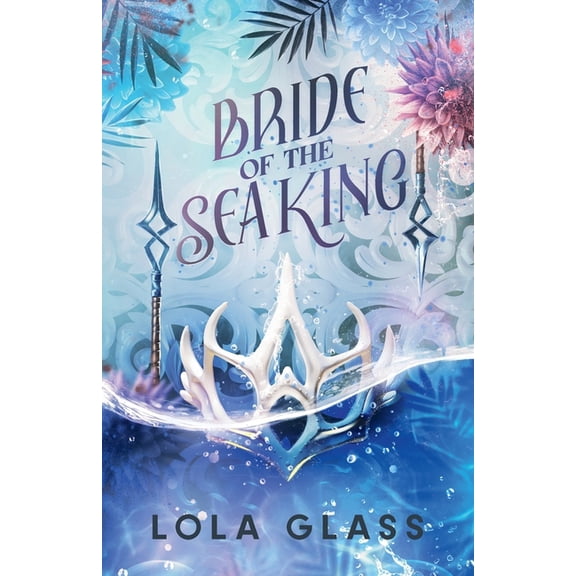 Bride of the Sea King, (Paperback)