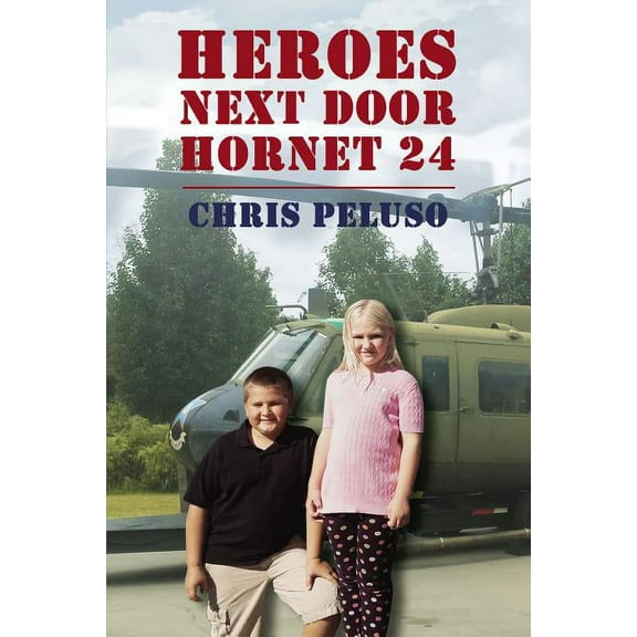 Heroes Next Door: Hornet 24, (Paperback)