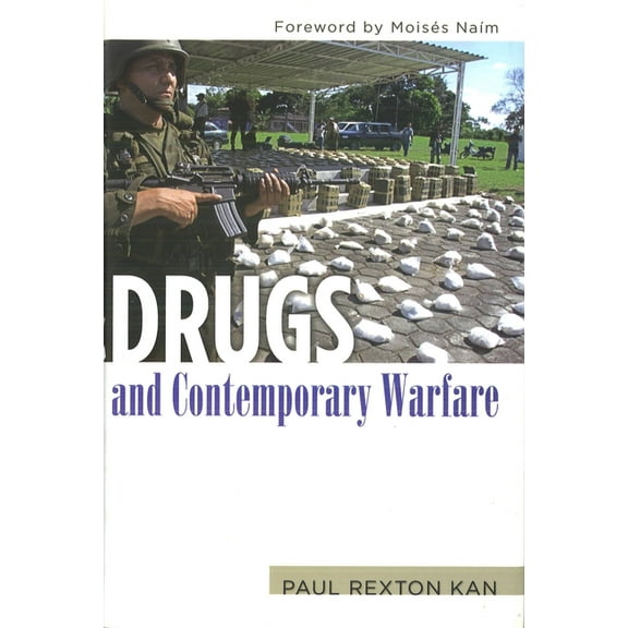 Drugs and Contemporary Warfare, (Paperback)
