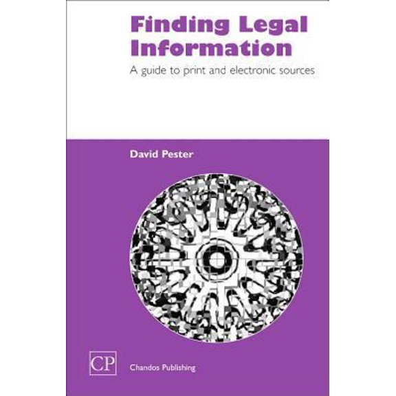 Pre-Owned Chandos Information Professional: Finding Legal Information: A Guide to Print and Electronic Sources (Paperback)
