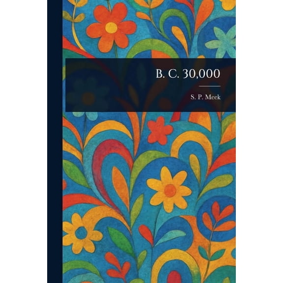 B. C. 30,000, (Paperback)