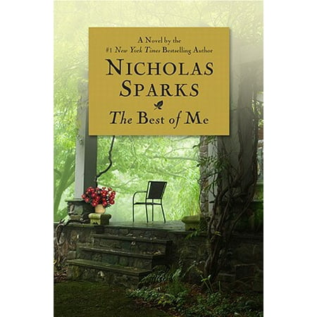 The Best of Me (The Best Of Me Novel By Nicholas Sparks)