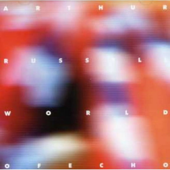 Arthur Russell - World of Echo - Music & Performance - CD