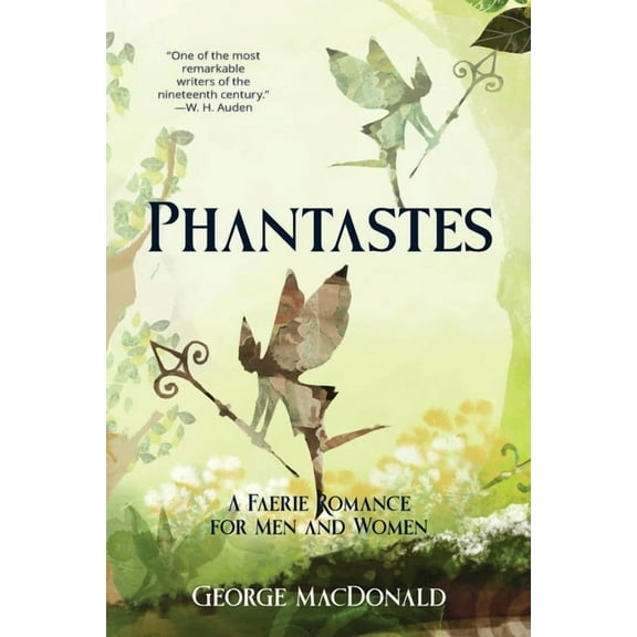 Phantastes (Warbler Classics Annotated Edition) (Paperback)