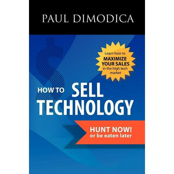 How to Sell Technology (Paperback)