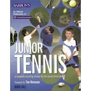 Angle View: Junior Tennis: A Complete Coaching Manual For The Young Tennis Player [Paperback - Used]