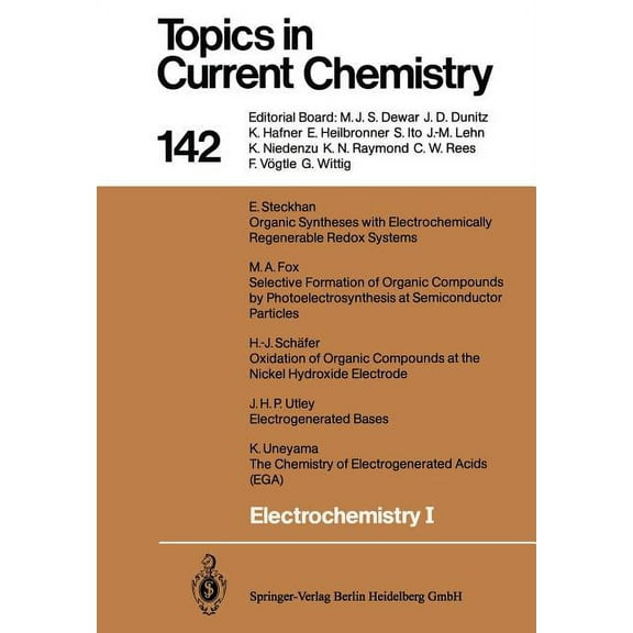 Topics in Current Chemistry Electrochemistry I, Book 142, (Paperback)