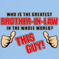 thumbnail image 3 of CafePress - GREATEST BROTHER IN LAW Light T Shirt - Men's Classic Graphic T-Shirt, 3 of 4