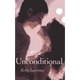 thumbnail image 1 of Pre-Owned Unconditional (Paperback), 1 of 1
