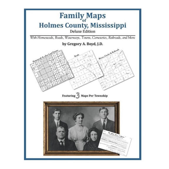 Family Maps of Holmes County, Mississippi (Paperback)