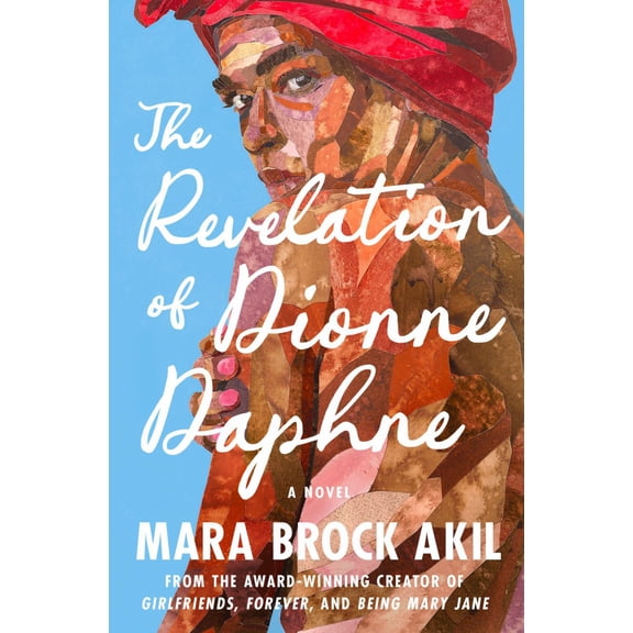 The Revelation of Dionne Daphne: A Novel (Hardcover)