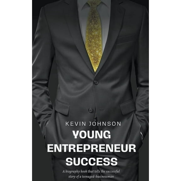 Young Entrepreneur Success, (Paperback)