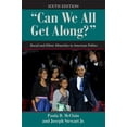 thumbnail image 1 of Pre-Owned Can We All Get Along?: Racial and Ethnic Minorities in American Politics (Dilemmas in American Politics) (Paperback) 0813347157 9780813347158, 1 of 1