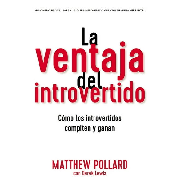 La ventaja del introvertido: C��mo los introvertidos compiten y ganan, (Paperback)