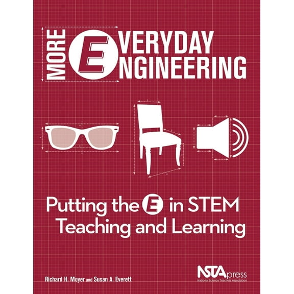 More Everyday Engineering: Putting the E in Stem Teaching and Learning, (Paperback)