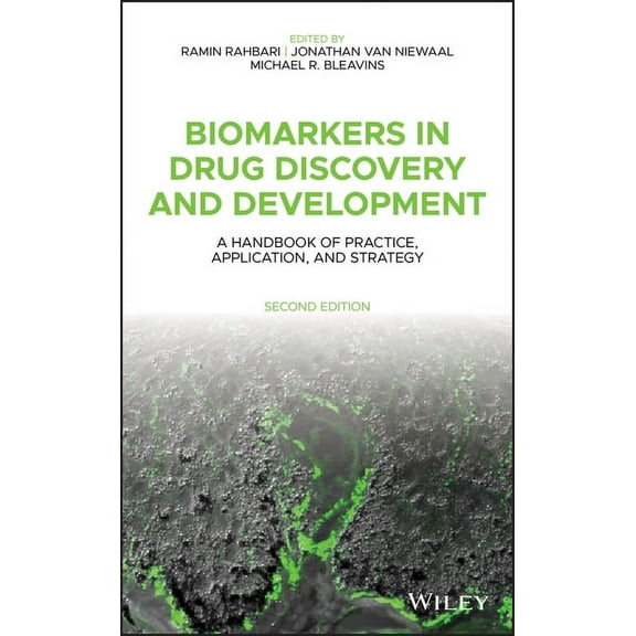Biomarkers in Drug Discovery and Development: A Handbook of Practice, Application, and Strategy, (Hardcover)
