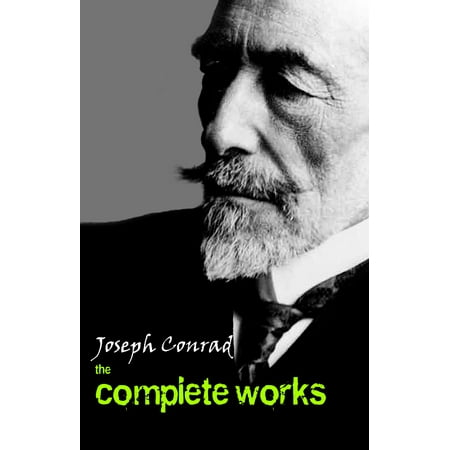 Joseph Abboud Collection - Joseph Conrad: The Complete Collection - eBook