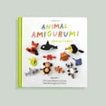 thumbnail image 2 of Animal Amigurumi Adventures Vol. 1 : 15 Crochet Patterns to Create Adorable Amigurumi Critters (Hardcover), 2 of 2
