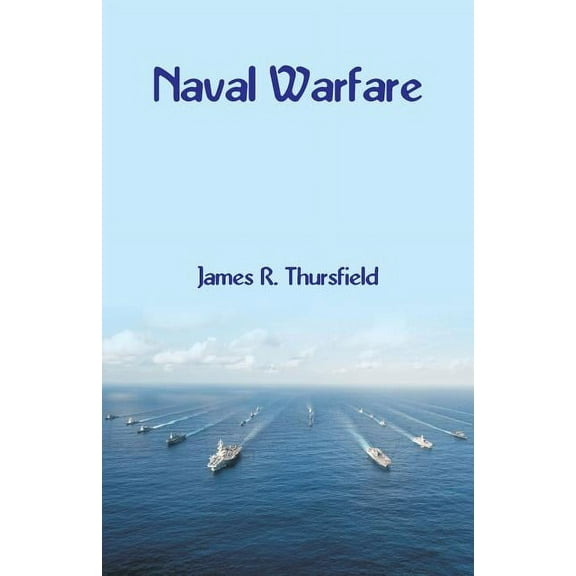 Naval Warfare, (Paperback)