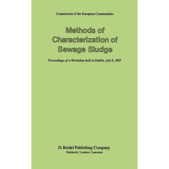 Methods of Characterization of Sewage Sludge, (Hardcover)