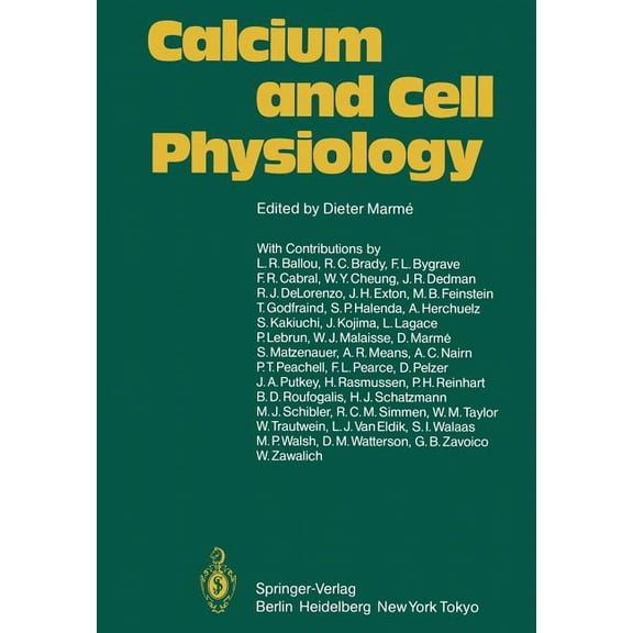 Calcium and Cell Physiology, (Paperback)