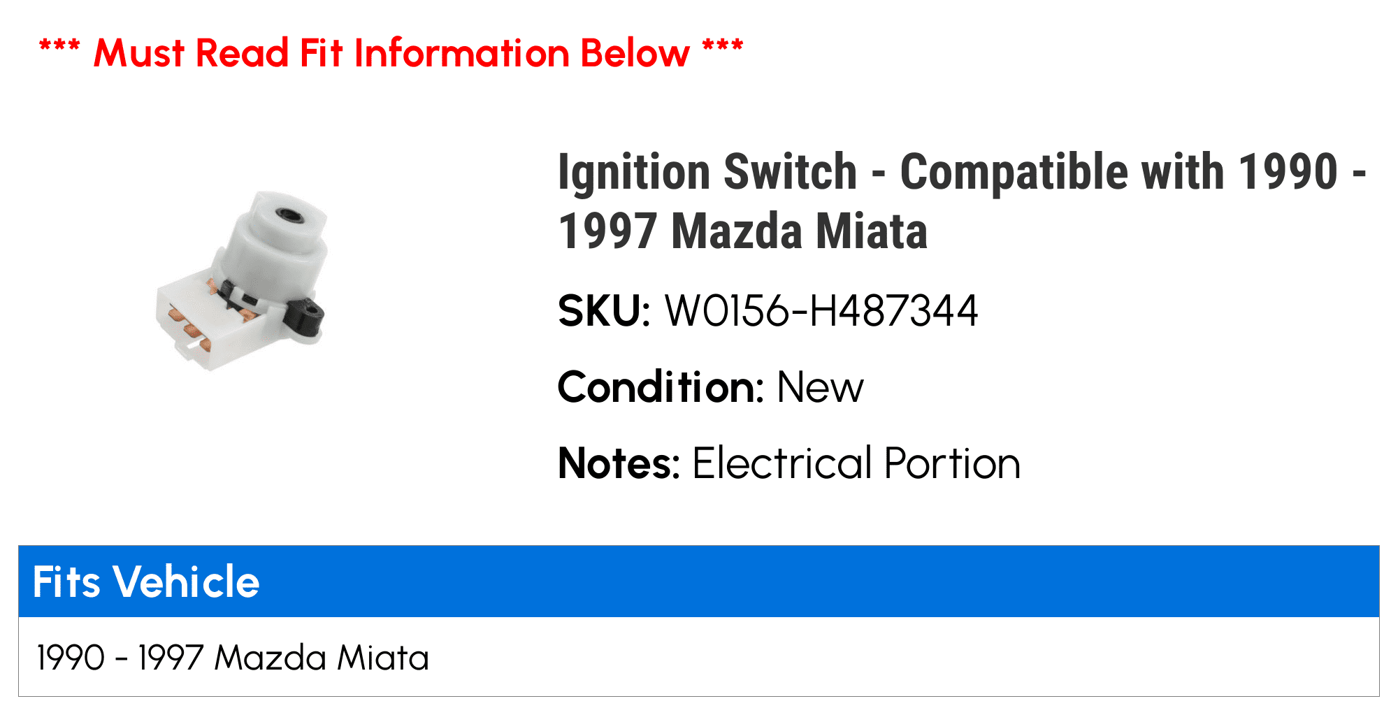 Ignition Switch - Compatible with 1990 - 1997 Mazda Miata 1991 1992 1993 1994 1995 1996