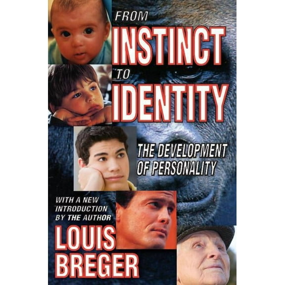 From Instinct to Identity: The Development of Personality, (Paperback)