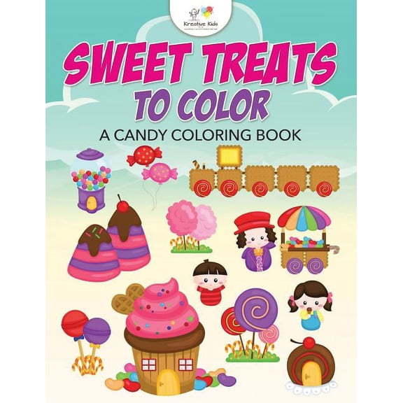 Sweet Treats to Color, A Candy Coloring Book (Paperback)