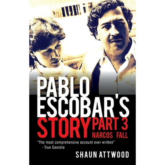 Pablo Escobar's Story 3 (Paperback)