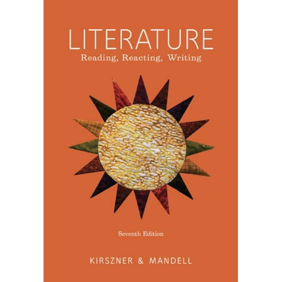 Pre-Owned Literature: Reading, Reacting, Writing (Hardcover) 1428211594 9781428211599