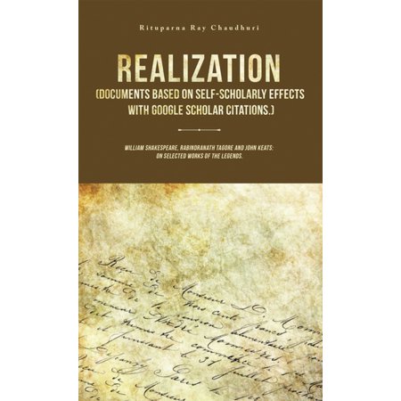 Realization Documents Based On Self Scholarly Effects With Google Scholar Citations Ebook Walmart Com