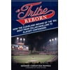 A Tribe Reborn : How the Cleveland Indians of the '90s Went from Cellar Dwellers to Playoff Contenders, Used [Hardcover]