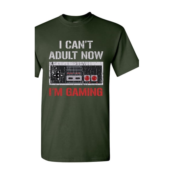I Can't Adult Now I'm Gaming Controller Gamer Funny DT Adult T-Shirt Tee