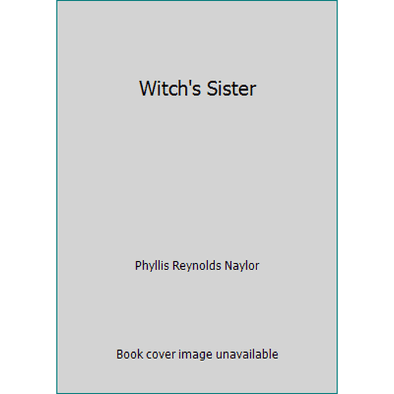 Pre-Owned Witch's Sister (Paperback) 0689704712 9780689704710