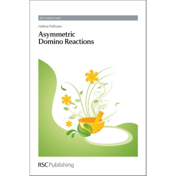 Catalysis Asymmetric Domino Reactions, Book 10, (Hardcover)