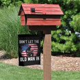 thumbnail image 4 of Don't Let The Old Man In Garden Flag Decoration Yard Farmhouse Double Sided Holiday Party Outdoor Camping Decor Flags 12x18in, 4 of 7