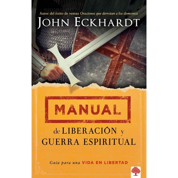 Manual de liberación y guerra espiritual : Guía para una vida en libertad. (Paperback)