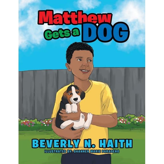 Matthew Gets a Dog