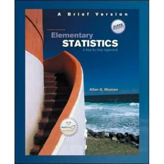 Pre-Owned Elementary Statistics: A Step by Step Approach: A Brief Version [With DVD] (Paperback) 007353496X 9780073534961