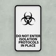 thumbnail image 3 of Clever Contraption Sign | Do Not Enter Isolation Protocols in Place | Black & White, 3 of 4