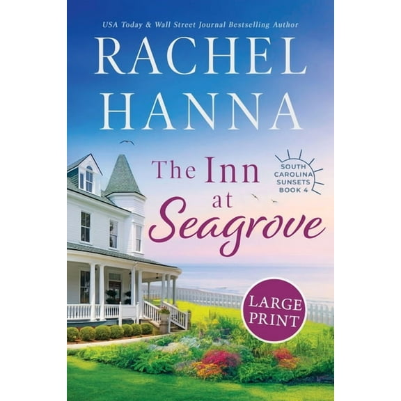 South Carolina Sunsets The Inn At Seagrove, Book 4, (Paperback)