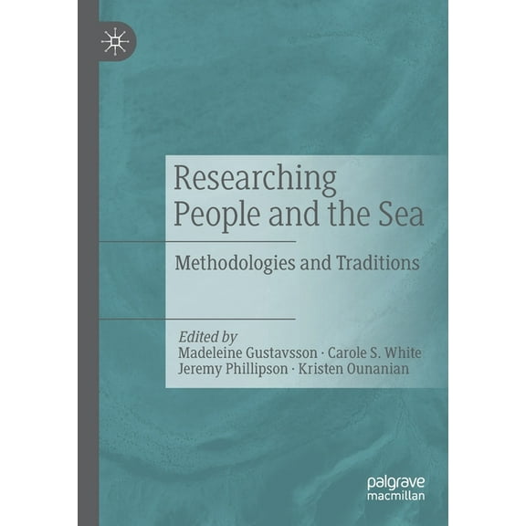 Researching People and the Sea: Methodologies and Traditions, (Paperback)