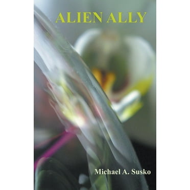 Alien Ally, (Paperback)