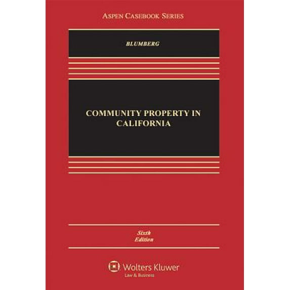Pre-Owned Community Property in California (Aspen Casebook Series) (Hardcover) 1454810025 9781454810025