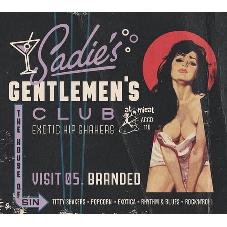 Various Artists - Sadie s Gentlemen s Club V5: Branded (Various Artists) - Pop Rock - CD