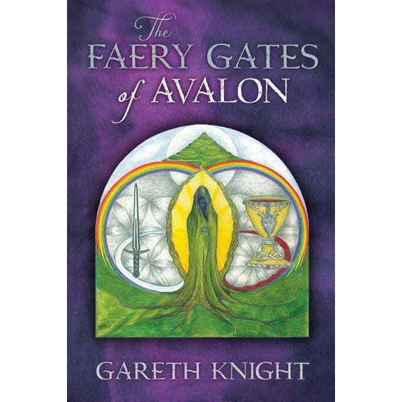 The Faery Gates of Avalon, (Paperback)