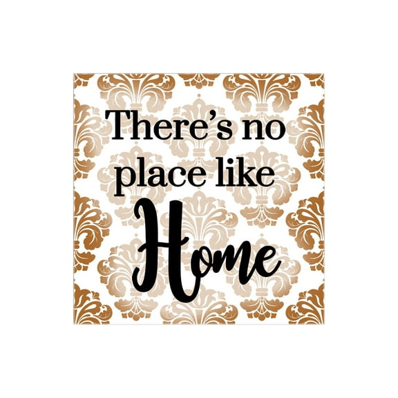 No Place Like Home Nutmeg Damask 12 x 12 Wood Wall Sign Plaque