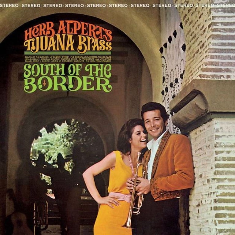 Herb Alpert & Tijuana Brass - South Of The Border - Music