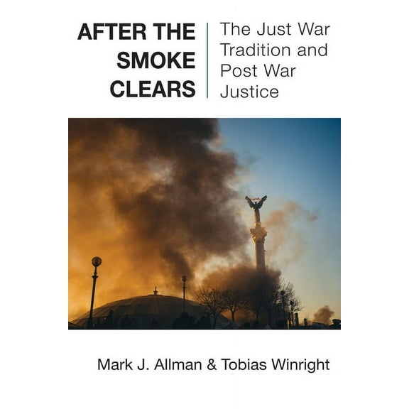 After the Smoke Clears (Hardcover)