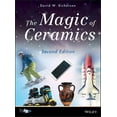 thumbnail image 1 of Pre-Owned Pre-owned Magic of Ceramics, Hardcover by Richerson, David W., ISBN 0470638052, ISBN-13 9780470638057, 1 of 1